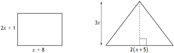Rectangle with sides 2x+1 and x+8, Triangle with base 2(x+5) and height 3x