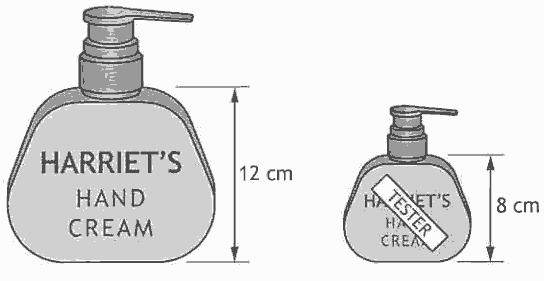 Two mathematically similar hand cream bottles, the larger 12 cm tall and the tester 8 cm tall